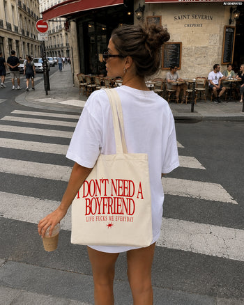Tote Bag - I Don’t Need a Boyfriend