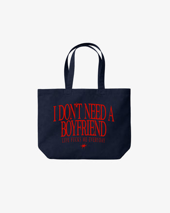 Tote Bag - I Don’t Need a Boyfriend