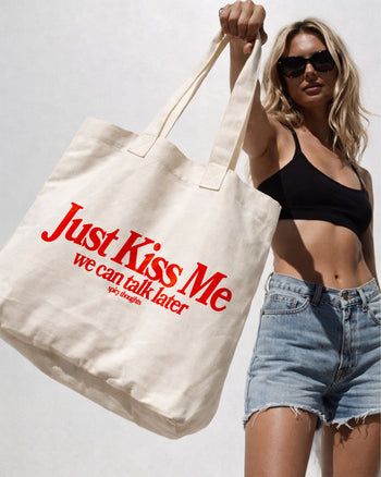 Tote Bag - Just Kiss Me