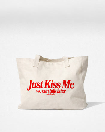 Tote Bag - Just Kiss Me