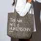 Tote Bag Leopard - Tell Him He’s A Hurensohn
