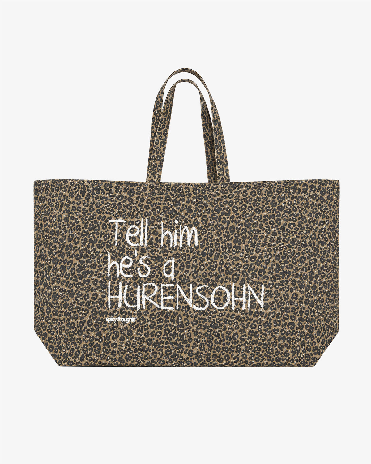 Tote Bag Leopard - Tell Him He’s A Hurensohn