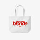 Tote Bag - Life Is Better Blonde