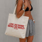 Tote Bag - Look Like Barbie, Smoke Like Marley