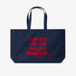 Tote Bag - Not my circus. Not my monkeys.