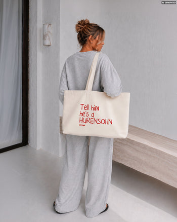 Tote Bag - Tell Him He’s A Hurensohn
