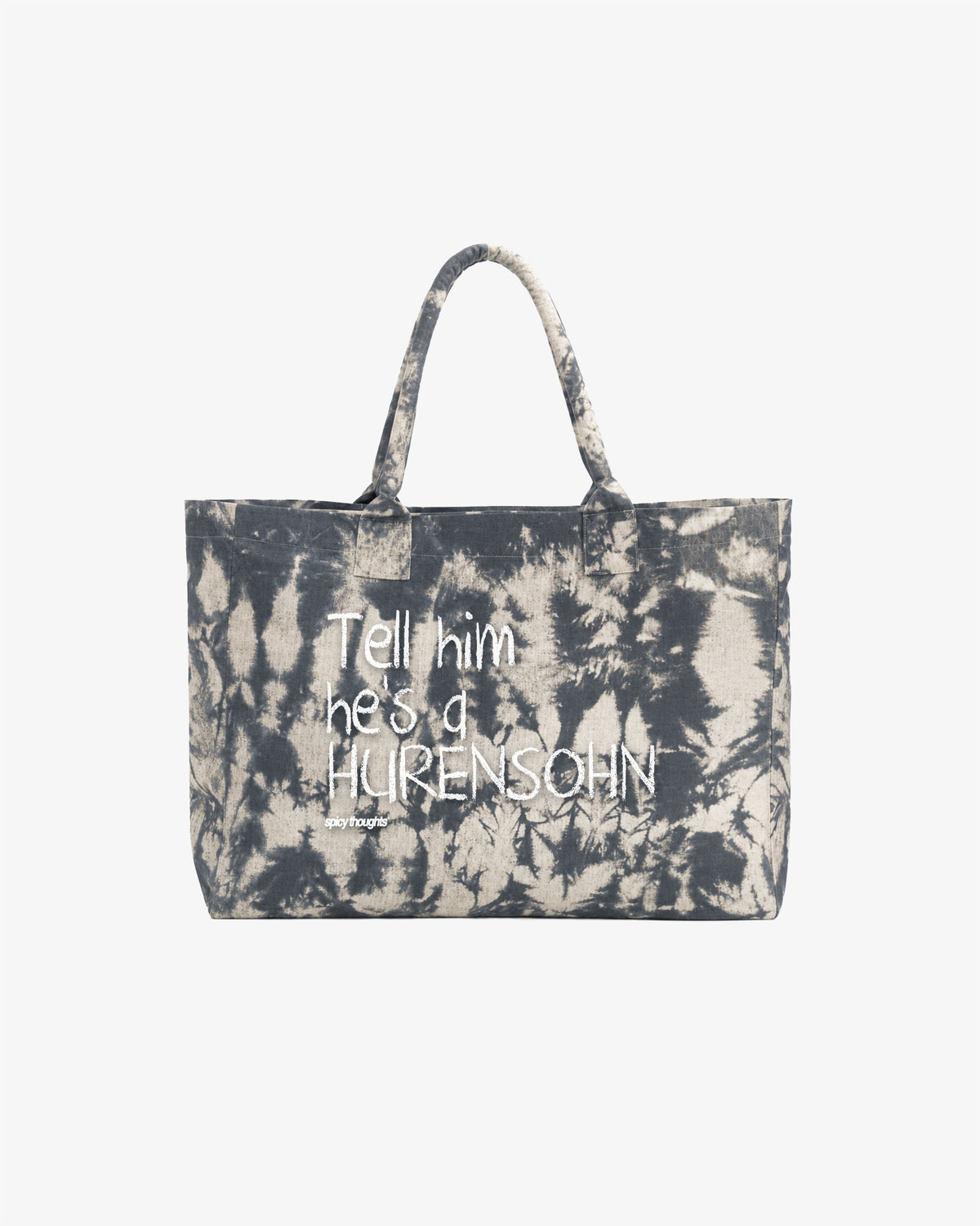 Tote Bag Tie-Dye - Tell Him He’s A Hurensohn