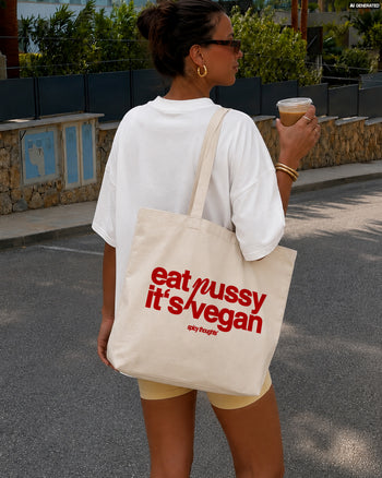 Tote Bag - Eat Pussy, It’s Vegan