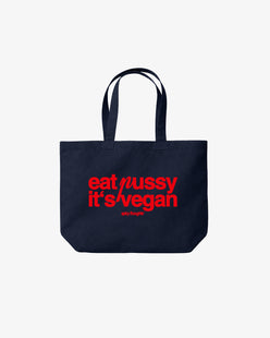 Tote Bag - Eat Pussy, It’s Vegan