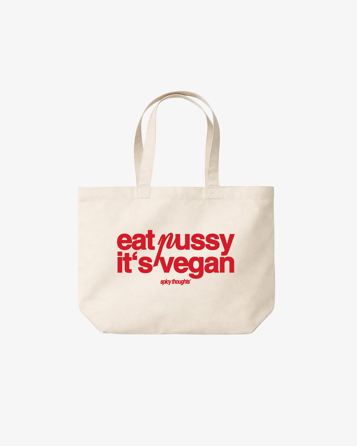Tote Bag - Eat Pussy, It’s Vegan