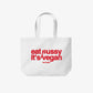 Tote Bag - Eat Pussy, It’s Vegan