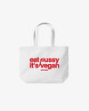 Tote Bag - Eat Pussy, It’s Vegan
