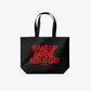 Tote Bag - Wake Up Barbie, Ken Is Gay