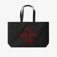 Tote Bag - I kiss better than I cook.