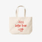 Tote Bag - I kiss better than I cook.