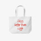 Tote Bag - I kiss better than I cook.
