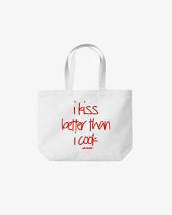 Tote Bag - I kiss better than I cook.