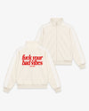 Track Jacket Stripe Girls - Fuck Your Bad Vibes