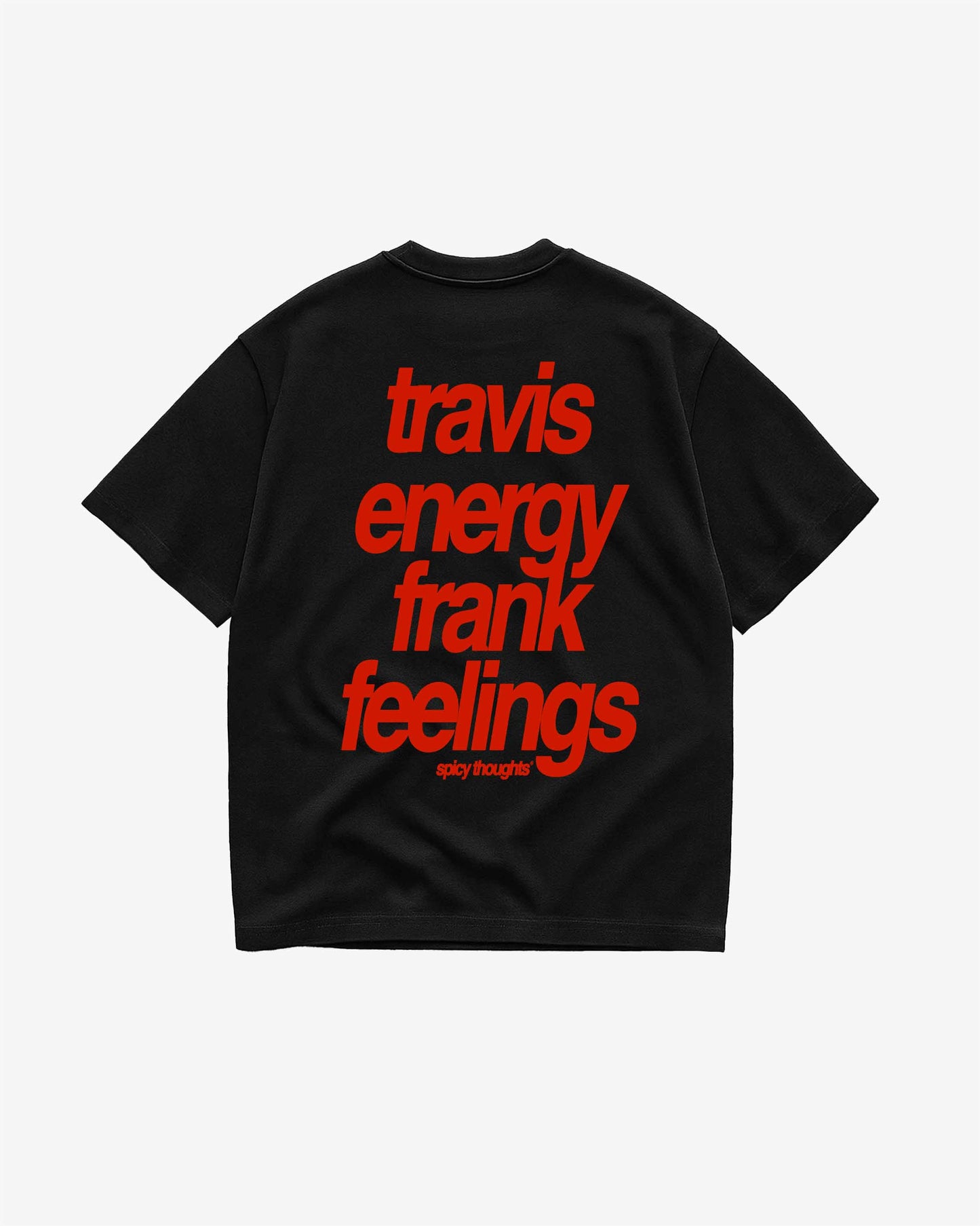 Heavy Oversized Tee - Travis Energy Frank Feelings