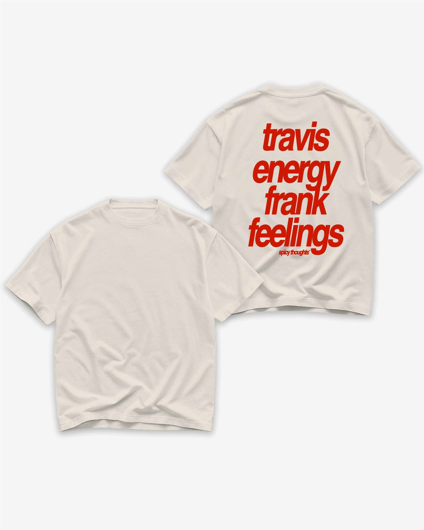 Heavy Oversized Tee - Travis Energy Frank Feelings