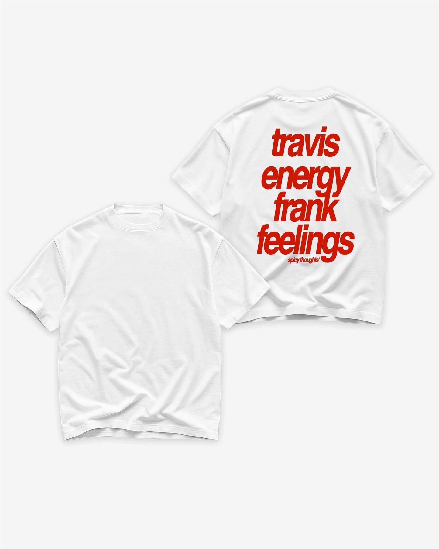 Heavy Oversized Tee - Travis Energy Frank Feelings