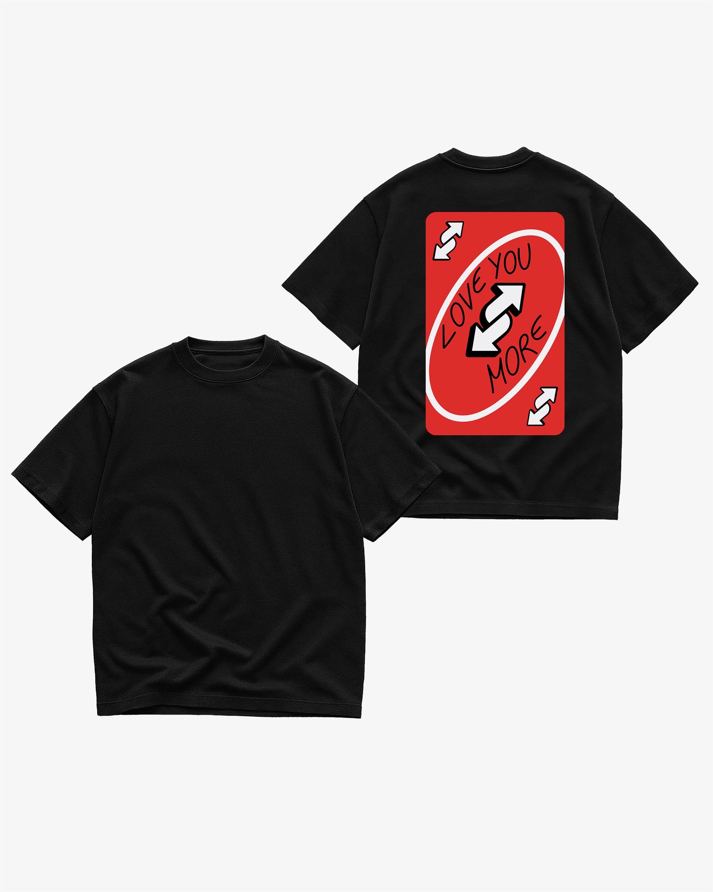 Heavy Oversized Tee - Love You More