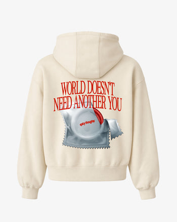 Oversized Hoodie - World Doesn’t Need Another You