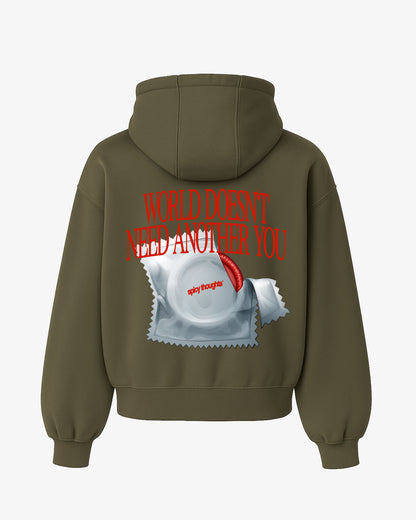 Oversized Hoodie - World Doesn’t Need Another You