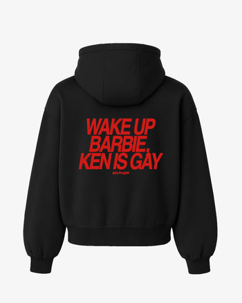 Oversized Hoodie - Wake Up Barbie, Ken Is Gay