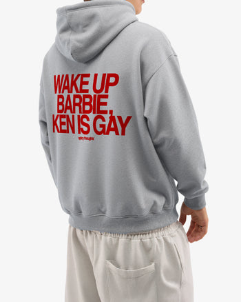 Oversized Hoodie - Wake Up Barbie, Ken Is Gay