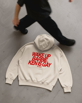 Oversized Hoodie - Wake Up Barbie, Ken Is Gay