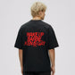 Heavy Oversized Tee - Wake Up Barbie, Ken Is Gay