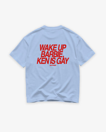 Heavy Oversized Tee - Wake Up Barbie, Ken Is Gay