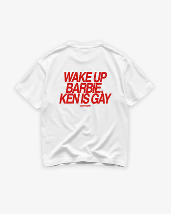 Heavy Oversized Tee - Wake Up Barbie, Ken Is Gay