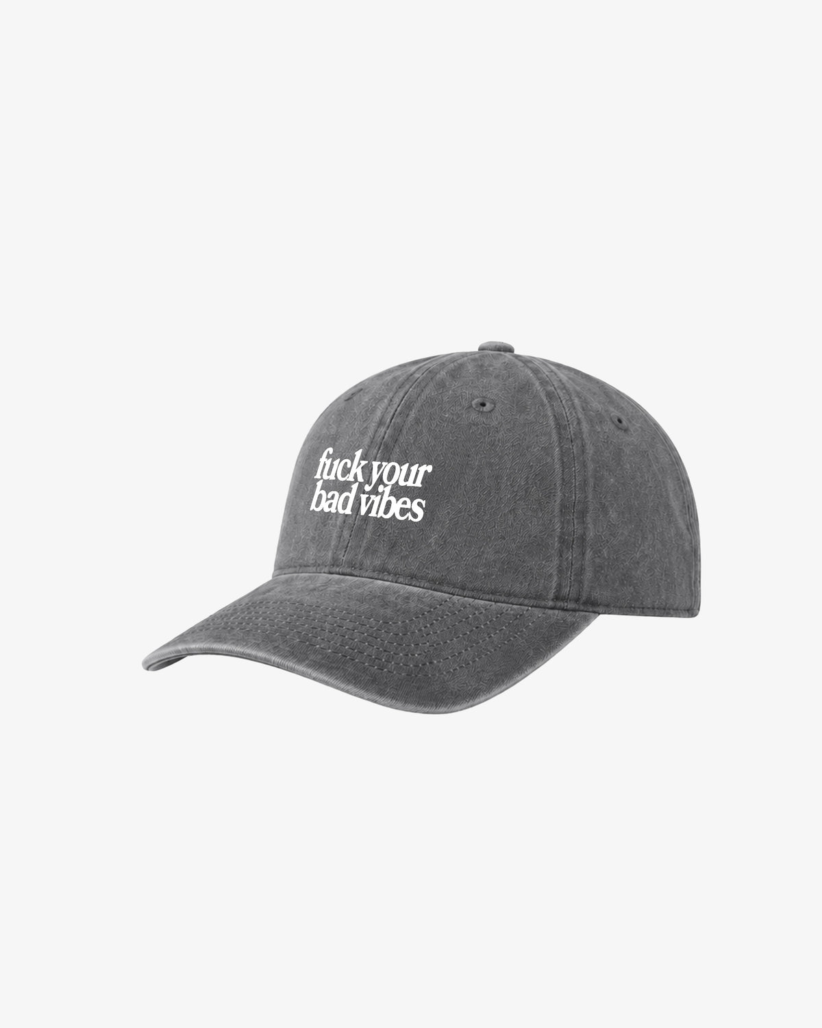 Vintage Washed Cap - Fuck Your Bad Vibes