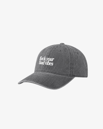 Vintage Washed Cap - Fuck Your Bad Vibes