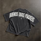 Heavy Oversized Tee Washed - Buenos Dias Fuckers Back Arch
