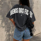 Heavy Oversized Tee Washed - Buenos Dias Fuckers Back Arch