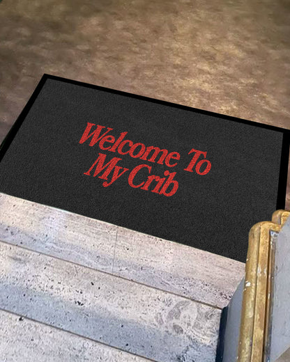 Doormat – Welcome To My Crib