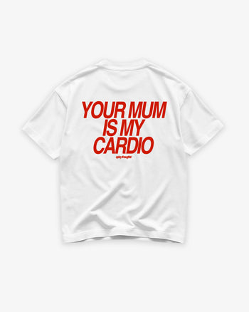 Heavy Oversized Tee - Your Mum Is My Cardio