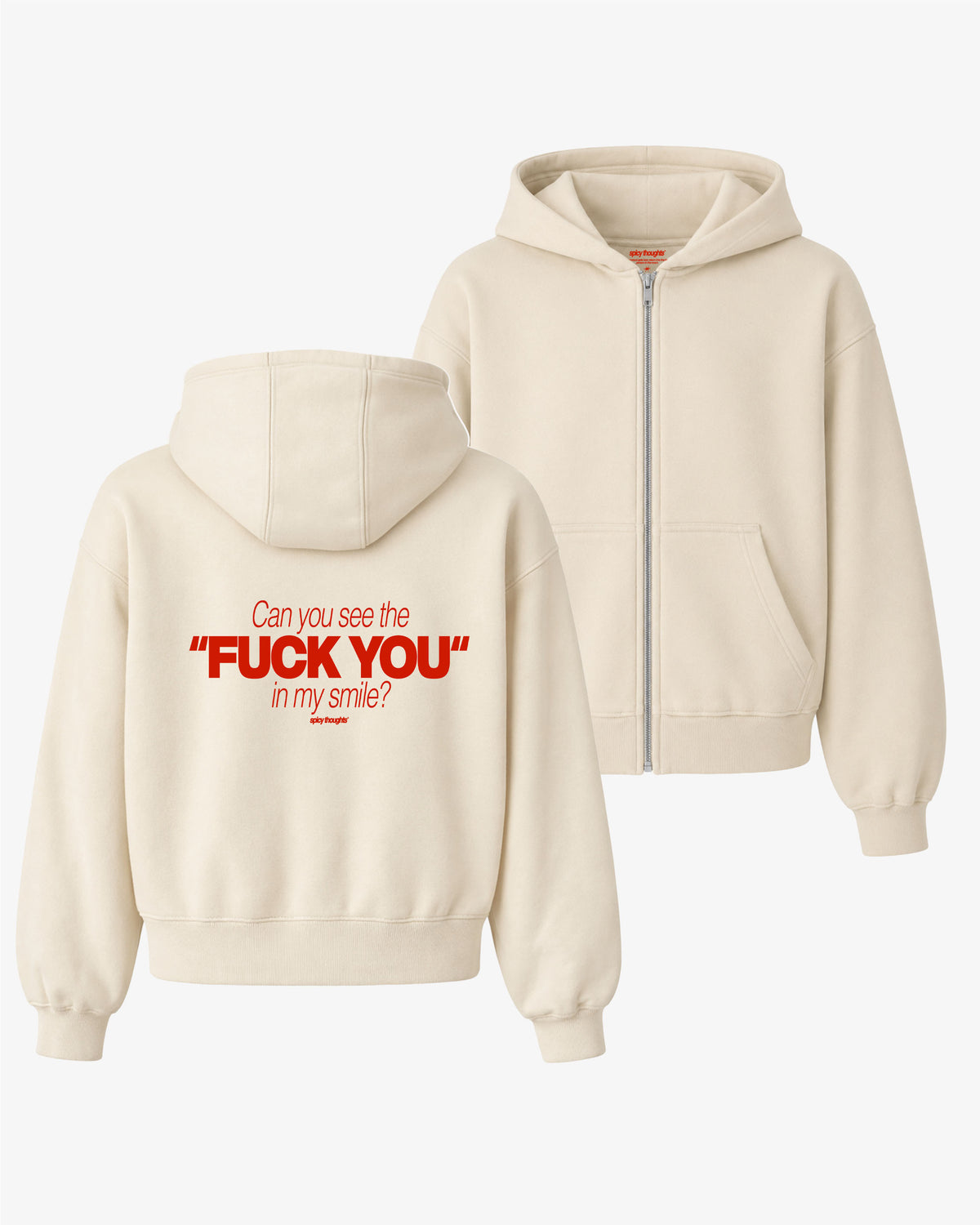 Oversized Zip Hoodie - Can You See The Fuck You In My Smile