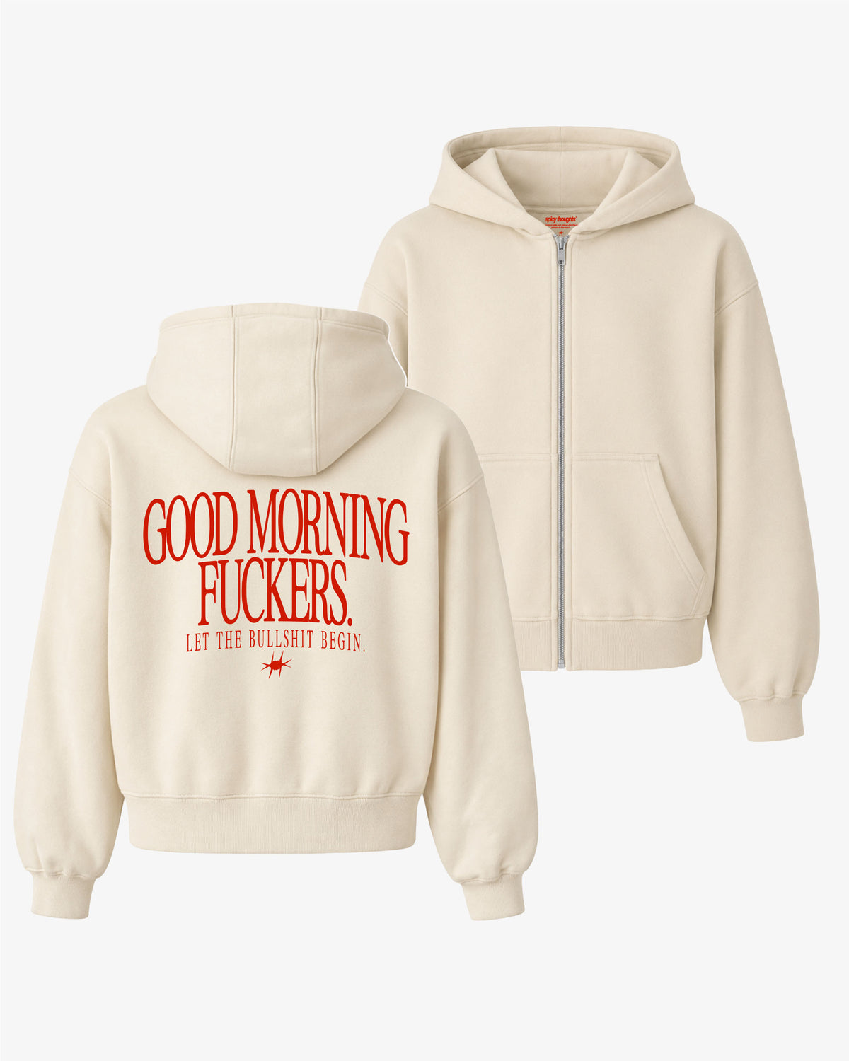 Oversized Zip Hoodie - Good Morning Fuckers