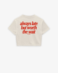 Cropped Tee - Always Late