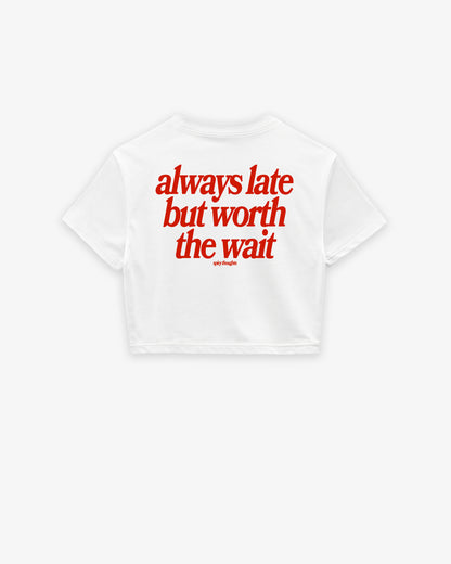 Oversize Cropped Tee - Always Late