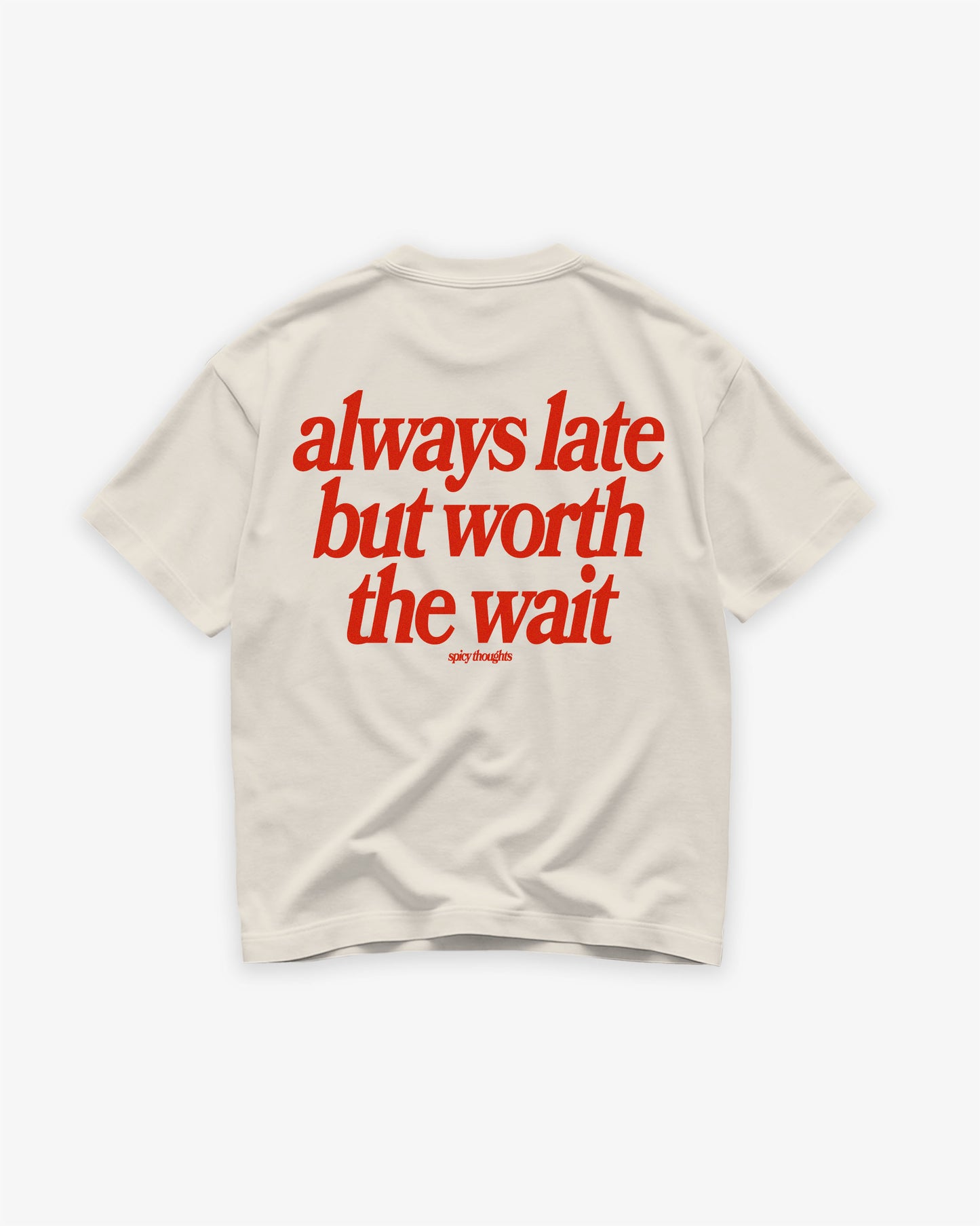 Heavy Oversized Tee White - Always Late
