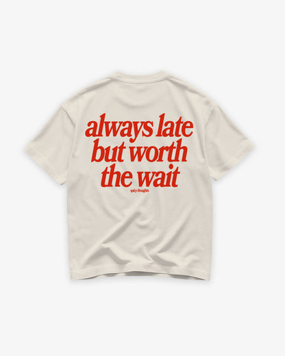 Heavy Oversized Tee White - Always Late