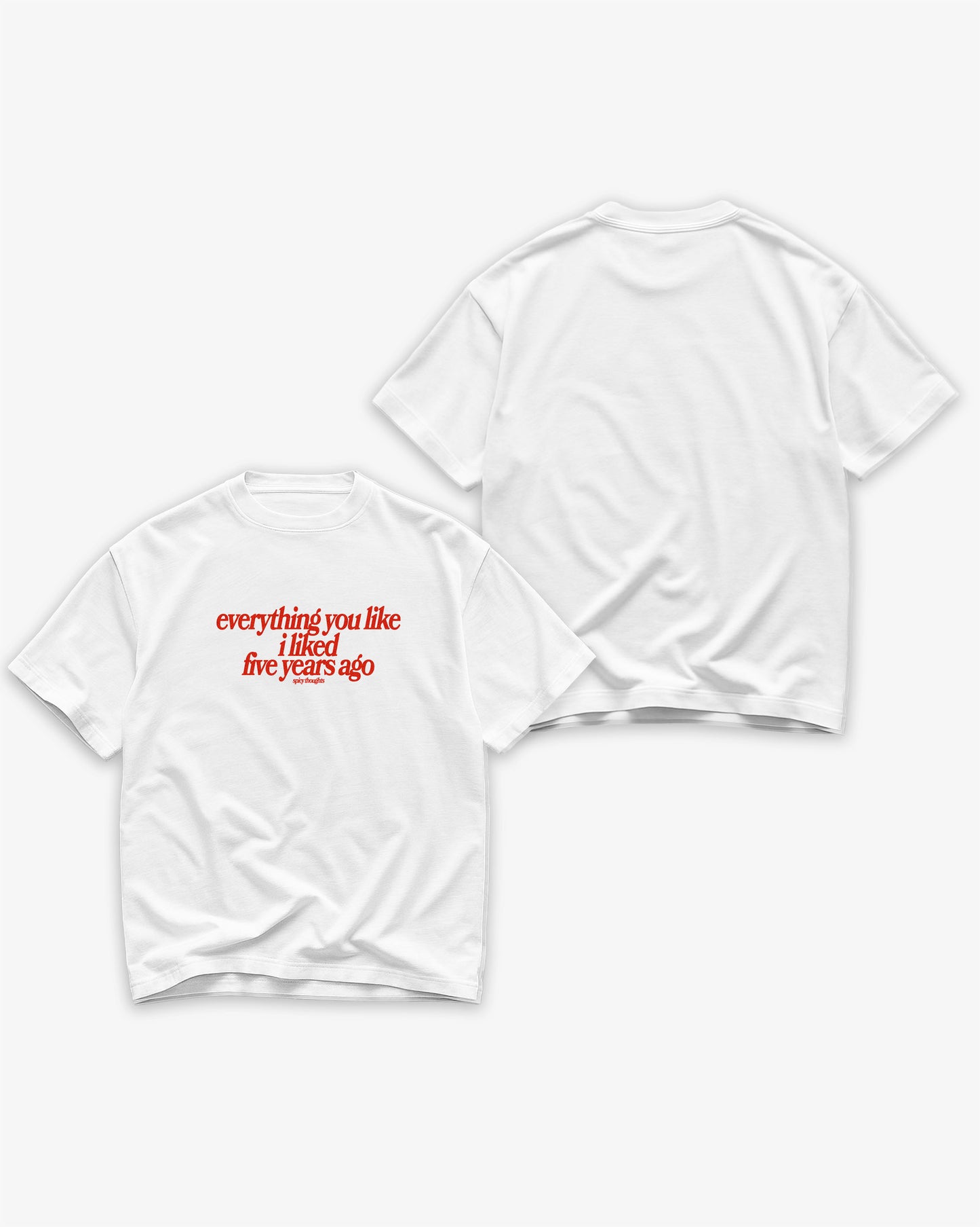 Heavy Oversized Tee White - Everything You Like
