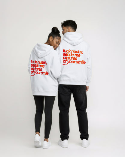 Oversized Hoodie - Fuck Nudes, Send Me Pictures of Your Smile