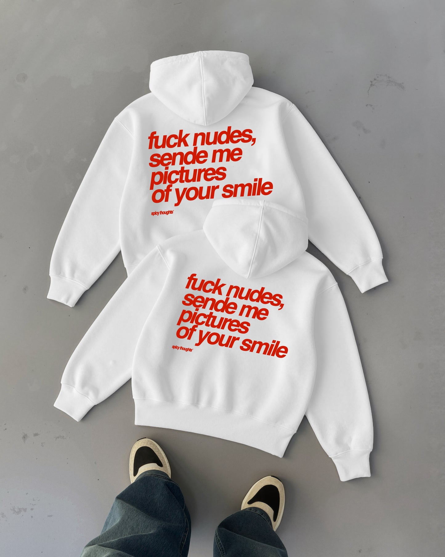 Oversized Hoodie - Fuck Nudes, Send Me Pictures of Your Smile