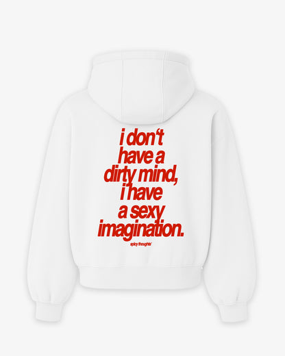 Oversized Hoodie - I Don’t Have A Dirty Mind